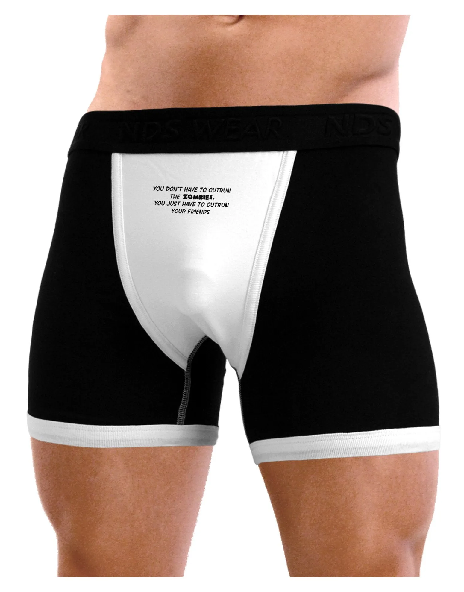 You Don‘t Have to Outrun the Zombies Mens Boxer Brief Underwear